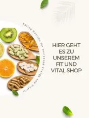 Hier gehts zu unserem Fit und Vital Shop